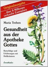 Gesundheit aus der Apotheke Gottes: Ratschläge und ... | Buch | Zustand sehr gut