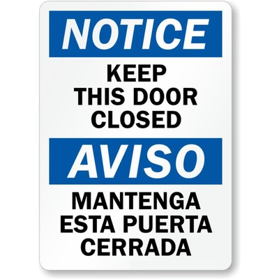 Keep Door Close Bilingual Aluminum Weatherproof Sign c00122