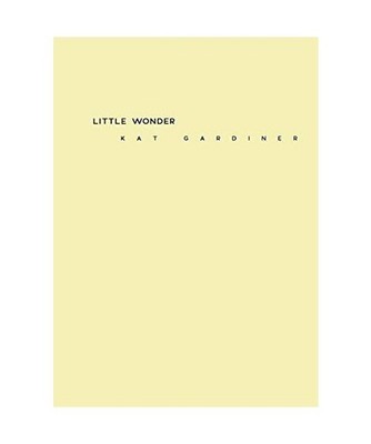 Little Wonder, Kat Gardiner