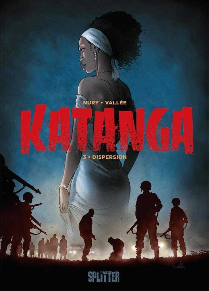 Thumbnail - Katanga. Band 3 | Fabien Nury | Deutsch