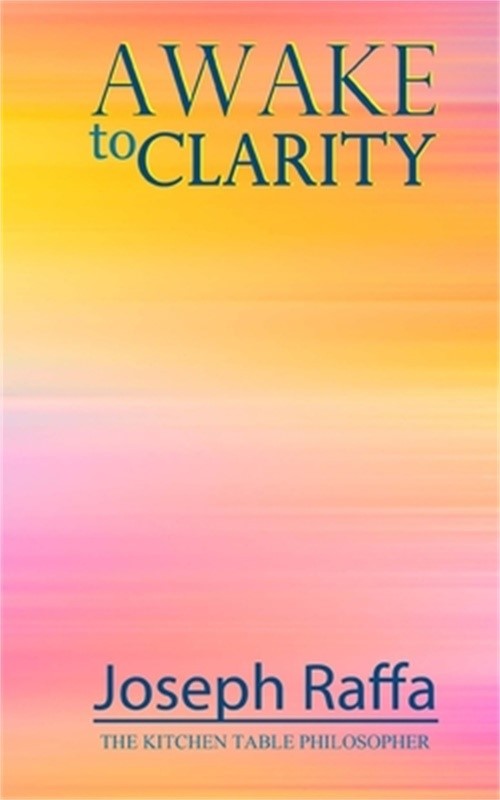 Awake to Clarity (Paperback or Softback)
