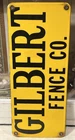 Vintage 1930’s Gilbert Fence Co. Porcelain Enamel Advertising Sign