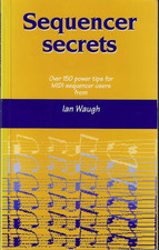 Sequencer Secrets Paperback Ian Waugh