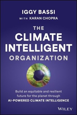 The Climate Intelligent Organization: Build an equ itable and resilient future  