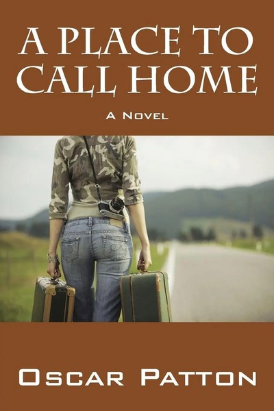 Oscar Patton | A Place To Call Home | Taschenbuch | Englisch (2013)-image