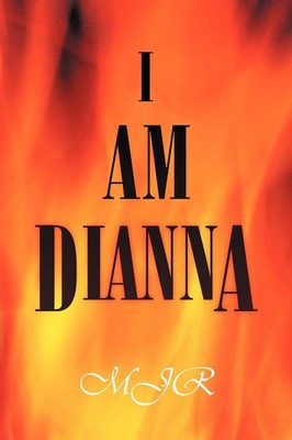 Mjr | I Am Dianna | Taschenbuch | Englisch (2012) | Kartoniert / Broschiert
