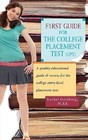F1rst Guide for the College Placement Test (CPT): A Quality Educational Guide...