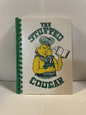1978 RICHMOND, VA, THE COLLEGIATE SCHOOL THE STUFFED COUGAR COOKBOOK
