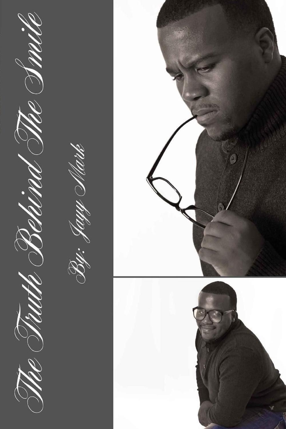 The Truth Behind The Smile by Jayy Mark (English) Paperback Book