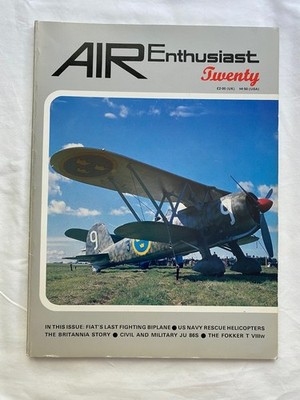 Air Enthusiast Quarterly 20 1983 Fokker T VIII Ju-86 Bristol Brittania Fiat CR42