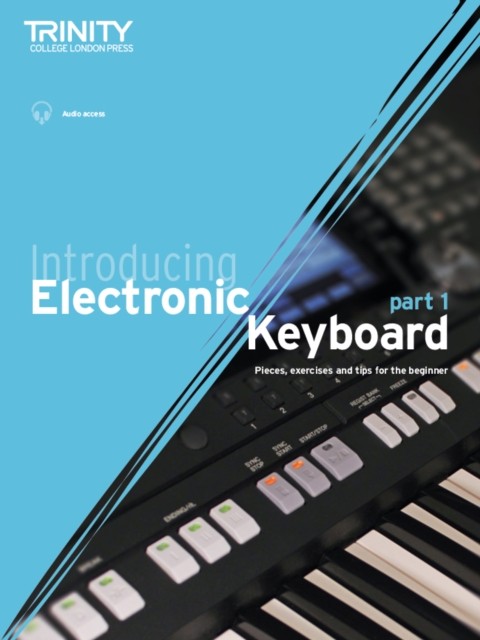 Introducing Electronic Keyboard - part 1 by Christopher Hussey (Sheet music)
