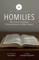 The First Book Of Homilies Lee Gatiss Taschenbuch The Homilies in Modern English
