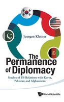 Permanence Of Diplomacy, The | Kleiner Juergen | Buch | Gebunden | Englisch