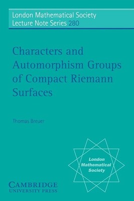 Characters and Automorphism Groups of Compact Riemann Surfaces - GOOD ...