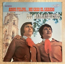 "ADIOS FELIPA"' “ME CASO EL SABADO'' LOS BARRANQUEÑOS LP Latin Vinyl 1974 NM