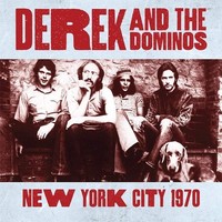 Audio Cd - Derek & The Dominos - New York City 1970 (2 Cd) - Rox Vox -D- Neu