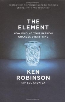 The Element: How Finding Your Passion Changes Every... | Buch | Zustand sehr gut