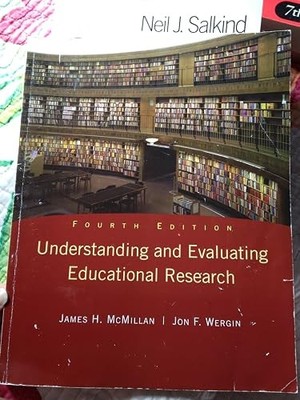 Understanding and Evaluating Educational Research