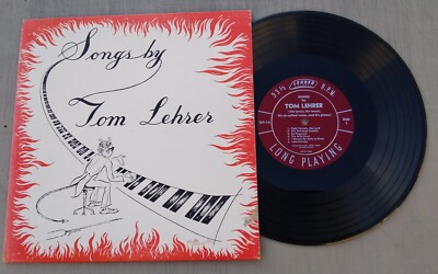Tom Lehrer LP 10-inch Vinyl Lehner Records #TLP-1 Songs by Tom