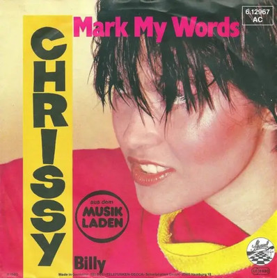 Chrissy Mark My Words / Billy Vinyl Single 7inch NEAR MINT Strand