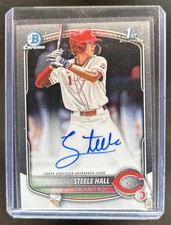 2025 Bowman Draft Steele Hall Chrome Auto Autograph 1st Prospect #CPA-SHA Reds