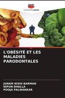 Junam Nishi Barman (U. A.) | L'obÉSitÉ Et Les Maladies Parodontales | Buch