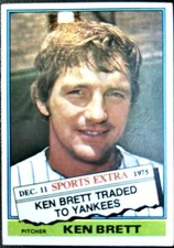1976 Topps Baseball EX #401T Traded Ken Brett New York Yankees