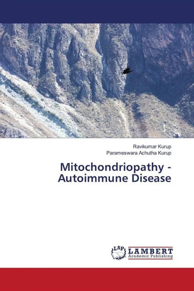 Ravikumar Kurup (U. A.) | Mitochondriopathy - Autoimmune Disease | Taschenbuch-image