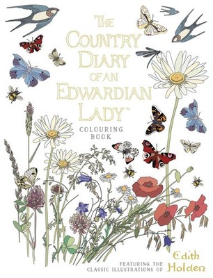 The Country Diary of an Edwardian Lady Colouring Book | Edith Holden | englisch