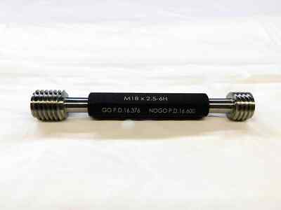 NEW M18 X 2.5 6H METRIC THREAD PLUG GAGE 18.0 2.50 GO NO GO PD'S 16.376 & 16.600