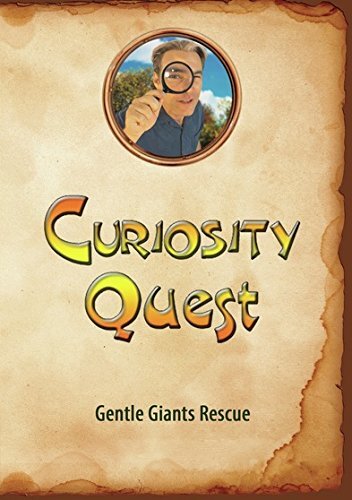 Curiosity Quest: Gentle Giants Rescue (DVD) Joel Greene