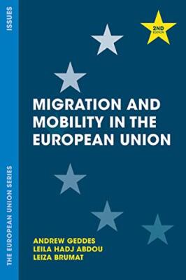 Migration und Mobilität in der Europäischen Union von Leila Hadj-Abdou, Leiza...