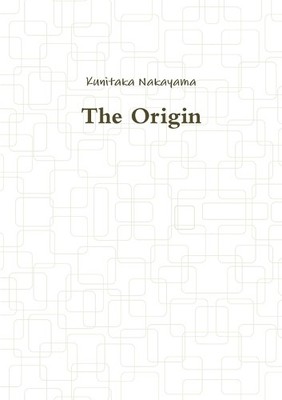 Kunitaka Nakayama The Origin (Taschenbuch)