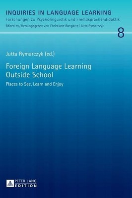 Jutta Rymarczyk Foreign Language Learning Outside School (Hardback) (UK IMPORT)