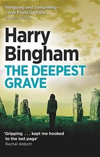 The Deepest Grave: Fiona Griffiths Cri... by Bingham, Harry Paperback / softback