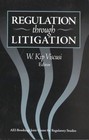 Regulation through Litigation by Brookings Institution (Paperback, 2001)