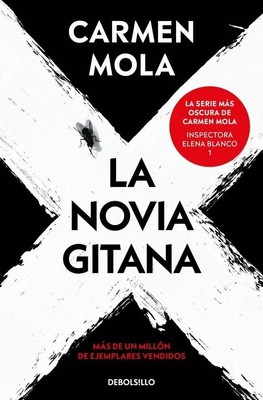 Carmen Mola La novia gitana
