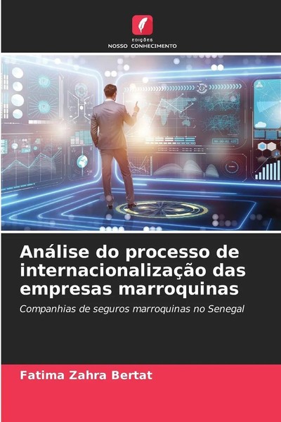 Fatima Zahra Bertat | AnáLise Do Processo De InternacionalizaçãO Das Empresas...-image