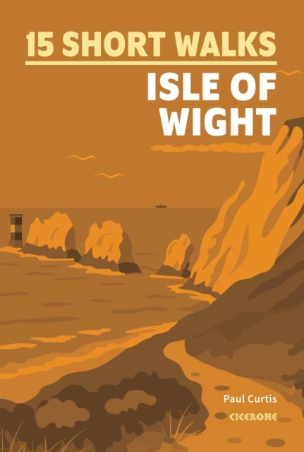 15 Short Walks on the Isle of Wight by Paul Curtis (Paperback Book)