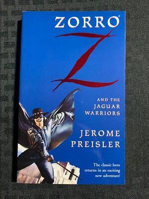 1998 ZORRO AND THE JAGUAR WARRIORS Jerome Preisler VF- 7.5 1st Forge Paperback