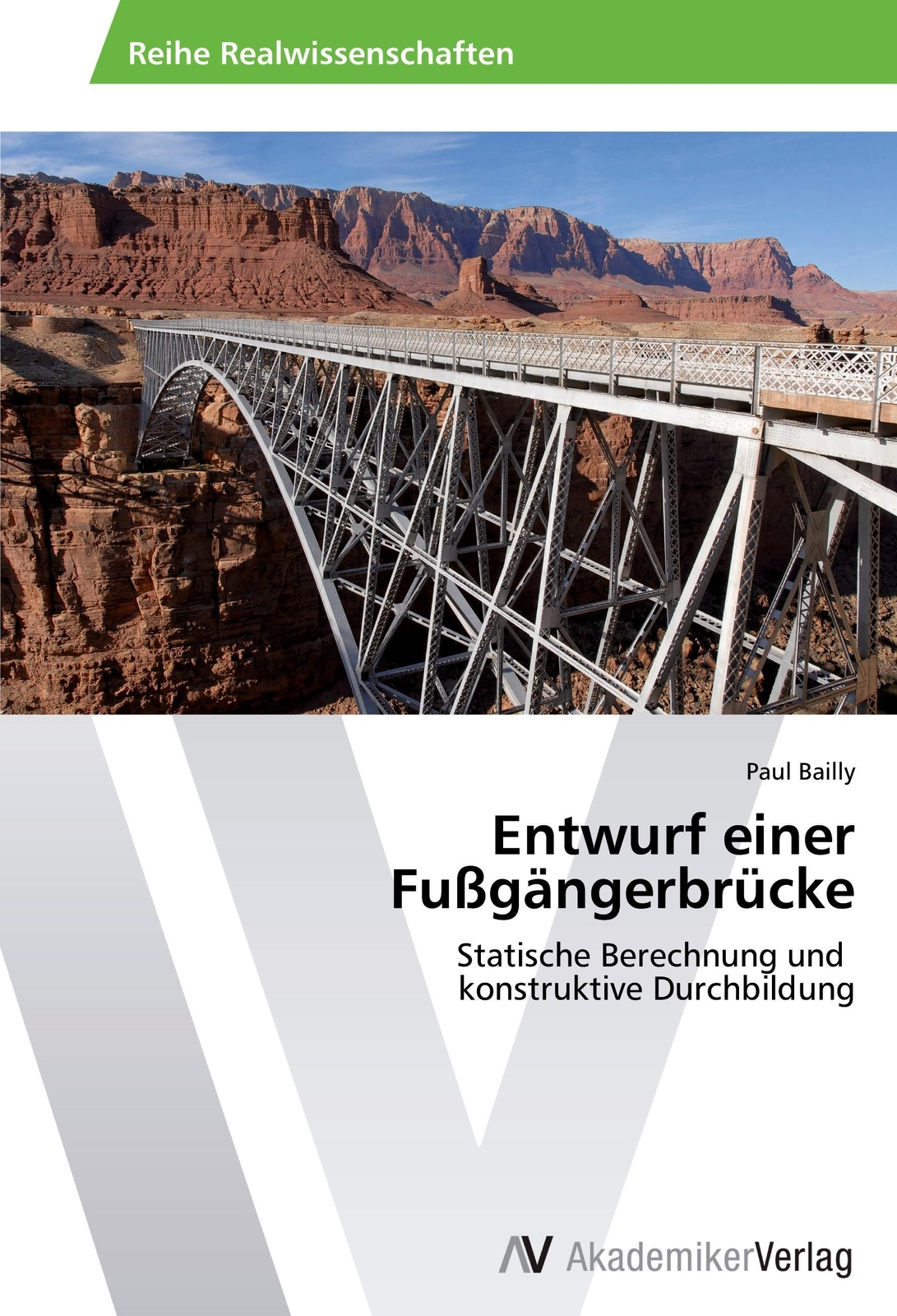 Thumbnail - Entwurf Einer Fußgängerbrücke | Paul Bailly | Deutsch | Taschenbuch |
