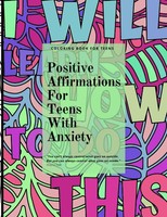 Catherine Worren | Positive Affirmations For Teens With Anxiety | Taschenbuch
