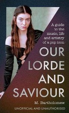 Our Lorde and Saviour, M. Bartholomew, Hardback