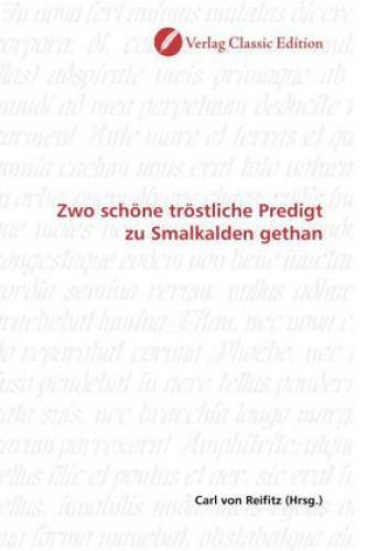 Thumbnail - Zwo Schöne Tröstliche Predigt Zu Smalkalden Gethan 1049