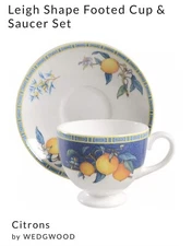 Wedgwood Citrons Leigh Shape Footed Cup and Saucer Bone China NEW