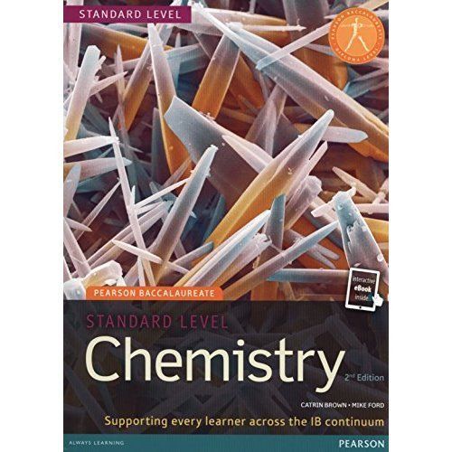 Pearson Baccalaureate Chemistry Standard Level 2nd Edition Print and Ebook ...