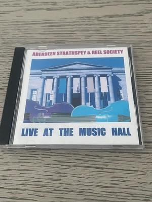 Aberdeen Strathspey & Reel Society - Live at the music hall - CD - 6D