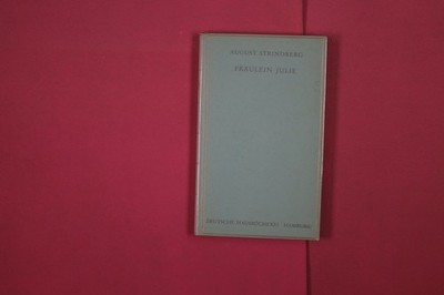 341786 August Strindberg FRÄULEIN JULIE Deutsche Hausbücherei Ein