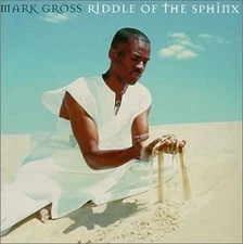 MARK GROSS - Riddle Of The Sphinx - CD