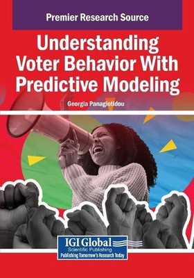 Verständnis des Wählerverhaltens mit prädiktiver Modellierung von Georgia Panagiotidou Pa